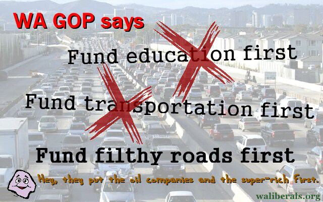 WA GOP: Fund Filthy Roads First