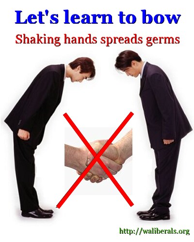 Let's learn to bow. Shaking hands spreads germs.