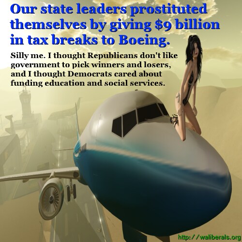Washington State political leaders prostitute themselves to Boeing with a $9 billion tax giveaway