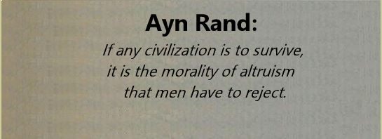 Ayn Rand quote about altruism being bad