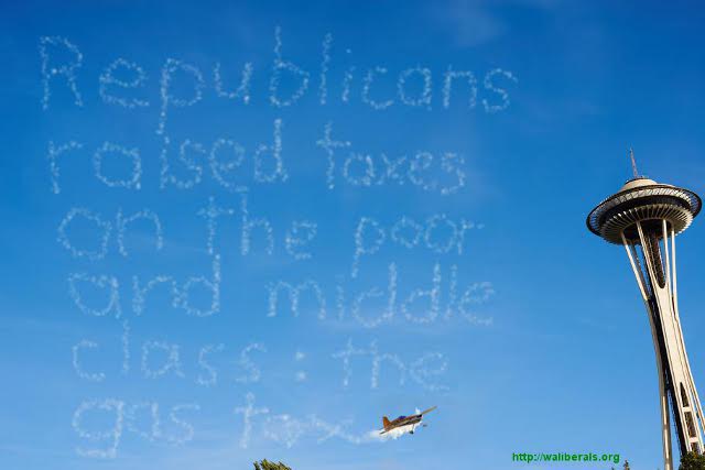 Republicans raised taxes on the poor and the middle class